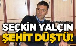 Polis memuru Seçkin Yalçın şehit düştü!