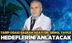 Dr. Şenol Yavuz canlı yayında projelerini ve hedeflerini anlatacak