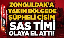 Zonguldak'a yakın bölgede şüpheli cisim: SAS timi olaya el attı!