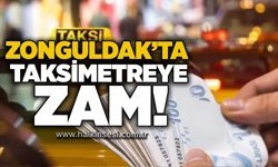 Zonguldak’ta taksimetreye zam!
