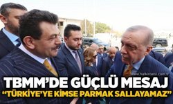 TBMM’de güçlü mesaj: “Türkiye’ye kimse parmak sallayamaz”