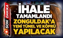 İhale gerçekleştirildi: Zonguldak'a yeni tünel ve köprü yapılacak