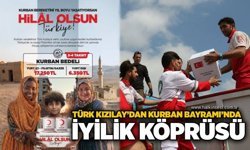 Türk Kızılay’dan Kurban Bayramı’nda iyilik köprüsü