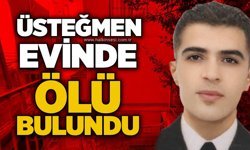 Üsteğmen evinde ölü bulundu