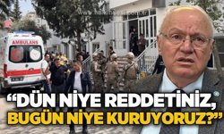 Yavuz Erkmen: Dün niye reddetiniz, bugün niye kuruyoruz