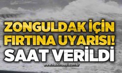 Zonguldak için fırtına uyarısı: Saat verildi!