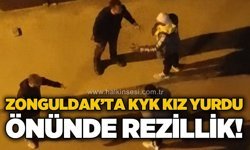 Zonguldak'ta kız yurdu önünde rezillik!