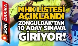 MHK Listesi açıklandı: Zonguldak’tan 10 aday sınava giriyor!