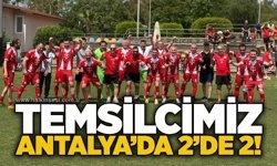 Temsilcimiz Antalya’da 2’de 2!