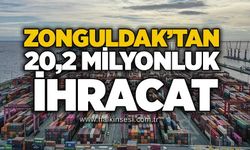 Zonguldak’tan 20,2 milyonluk ihracat