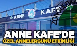 Zonguldak Belediyesi’nden Anne Kafe’de Özel Anneler Günü etkinliği