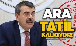 Ara tatil kalkıyor!