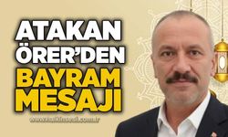 Atakan Örer’den Bayram Mesajı