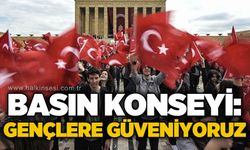 Basın Konseyi’nden 19 Mayıs Mesajı: “Gençlere Güveniyoruz”