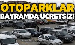 Belediye açıkladı: Otopark bayram boyunca ücretsiz