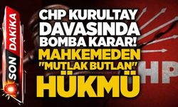 CHP için mutlak butlan kararı! Kılıçdaroğlu göreve geri dönüyor