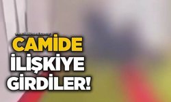 Camide ilişkiye girdiler!