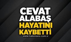 Cevat Alabaş hayatını kaybetti