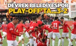 Devrek Belediyespor play-off'ta...3-2