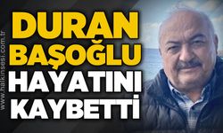 Duran Başoğlu hayatını kaybetti