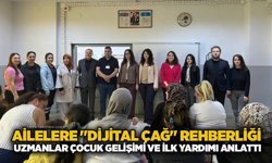 Ailelere "Dijital Çağ" rehberliği: Uzmanlar çocuk gelişimi ve ilk yardımı anlattı