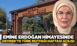 Emine Erdoğan himayesinde Devrek'te Türk Mutfağı Haftası açılışı