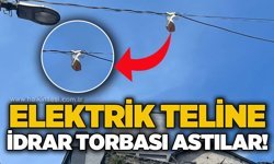 Elektrik teline idrar torbası astılar!