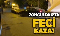Zonguldak'ta feci kaza!