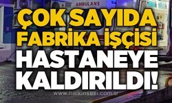 Tekstil fabrikasında yemekten zehirlenen 21 işçi hastaneye kaldırıldı