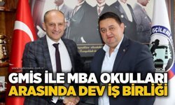 GMİS ile MBA Okulları arasında dev iş birliği
