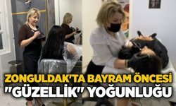 Zonguldak'ta bayram öncesi "güzellik" yoğunluğu