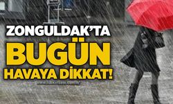 Zonguldak’ta bugün havaya dikkat!