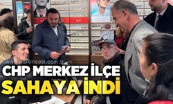 CHP Merkez İlçe esnafları ziyaret etti