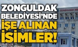 Zonguldak Belediyesi'nde işe alınan 7 isim belli oldu