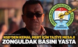 KGD’den Kemal Mert için taziye mesajı: Zonguldak Basını yasta…
