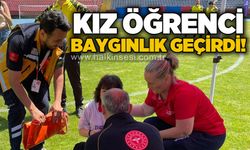 Kız öğrenci baygınlık geçirdi!