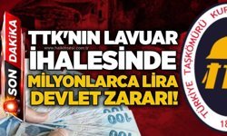 TTK'nın Lavuar ihalesinde milyonlarca lira devlet zararı!