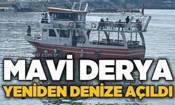Mavi Derya yeniden denize açıldı