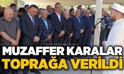 Muzaffer Karalar son yolculuğuna uğurlandı