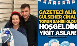 Gazeteci Ali - Gülseher Cinal torun sahibi oldu: Hoşgeldin Yiğit Aslan!