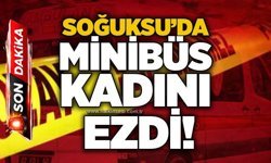 Soğuksu’da minibüs kadını ezdi!