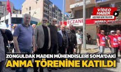 Zonguldak Maden Mühendisleri Soma’daki anma törenine katıldı