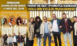 "Hayat de geç" Oyunuyla kahkaha dolu bir evlilik muhasebesi!