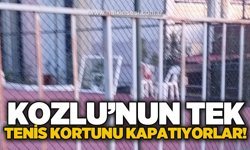 Kozlu'nun tek tenis kortu kapatılıyor!