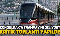 Zonguldak'ta tramvay mı geliyor: Kritik toplantı yapıldı!