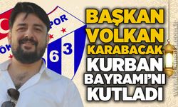 Gökçebeyspor Kulüp Başkanı ve iş insanı Volkan Karabacak Kurban Bayramı'nı kutladı