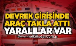 Devrek girişinde araç takla attı: Yaralılar var