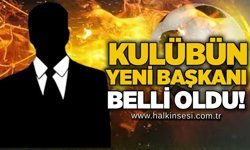 Kulübün yeni başkanı belli oldu!