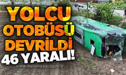 Yolcu otobüsü devrildi: 46 kişi yaralandı!
