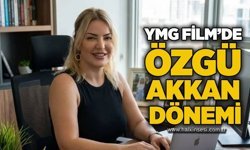 YMG Film’de Özgü Akkan dönemi